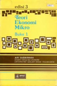Teori Ekonomi Mikro Buku 1:Edisi 3