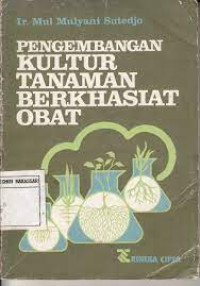Pengembangan Kultur Tanaman Berkhasiat Obat