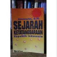 Sejarah Ketatanegaraan Republik Indonesia