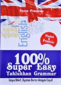 100% Super Easy Taklukan Grammar