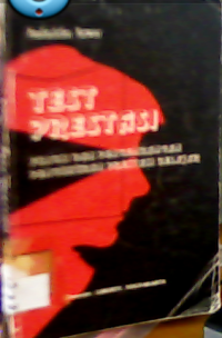 Test Prestasi : Fungsi dan Pengembangan Pengukuran Prestasi Belajar