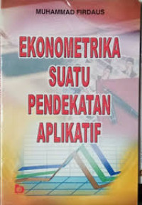 Ekonometrika Suatu Pendekatan Aplikatif