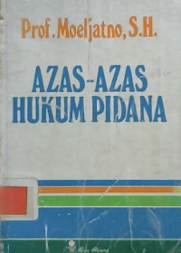 Azas-Azas Hukum Pidana