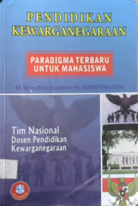 Pendidikan Kewarganegaraan: Paradigma Terbaru Untuk Mahasiswa