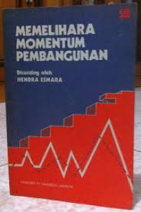 Memelihara Momentum Pembangunan