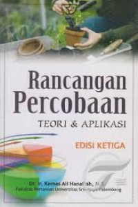 Rancangan Percobaan : Teori & Aplikasi : Edisi Ketiga