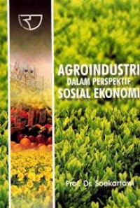 Agroindustri Dalam Perspektif Soaial Ekonomi