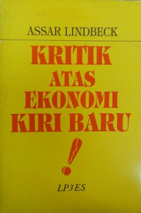 Kritik Atas Ekonomi Kiri Baru