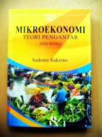 Mikroekonomi Teori Pengantar:Edisi Ketiga