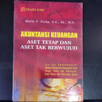 Akuntansi Keuangan: Aset Tetap dan Aset Tak Berwujud