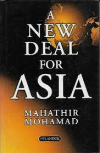 A New Deal For Asia : peran baru asia di dunia