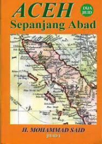 Aceh Sepanjang Abad Jilid 1