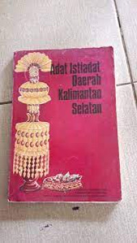 Adat Istiadat Daerah Kalimantan Selatan