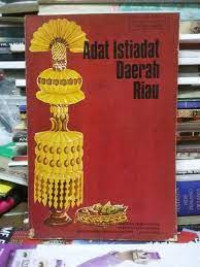 Adat Istiadat Daerah Riau