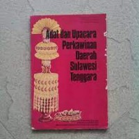 Adat dan Upacara Perkawinan Daerah Sulawesi Tenggara