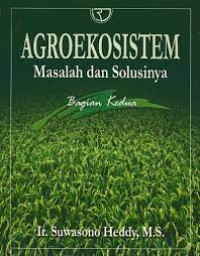 Agroekosistem : Masalah Dan Solusinya 2