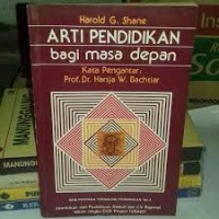 Arti Pendidikan bagi Masa Depan