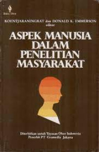 Aspek Manusia  Dalam Penelitian Masyarakat