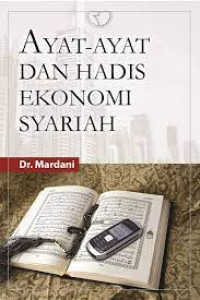 Ayat Ayat Dan Hadits Ekonomi Syariah