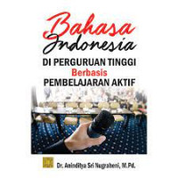 Bahasa Indonesia Di Perguruan Tinggi Berbasis Pembelajaran Aktif