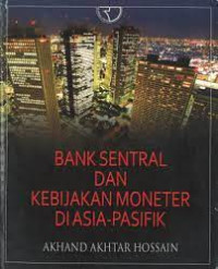 Bank Sentral dan Kebijakan Moneter di Asia-Pasifik