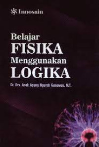 Belajar Fisika Menggunakan Logika