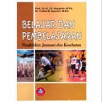 Belajar dan Pembelajaran : Pendidikan Jasmani dan Kesehatan