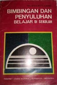 Bimbingan Dan Penyuluhan Belajar Di Sekolah