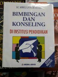 Bimbingan dan Konseling : Di Institusi Pendidikan