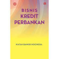 Bisnis Kredit Perbankan