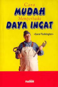 Cara Mudah Memperbaiki Daya Ingat