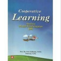 Cooperative Learning = Analisis Model Pembelajaran IPS