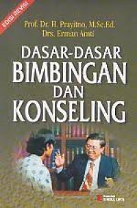 Dasar-Dasar Bimbingan Dan Konseling