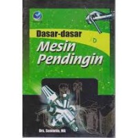 Dasar-Dasar Mesin Pendingin