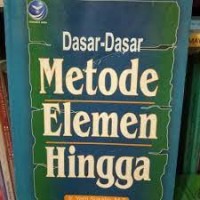 Dasar-Dasar Metode Elemen Hingga