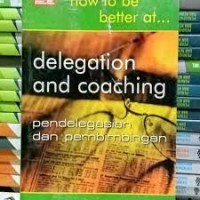 Delegation and Coaching