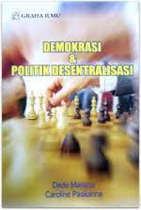 Demokrasi Dan Politik Desentralisasi