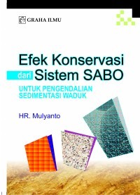 Efek Konservasi Dari Sistem Sanbo Untuk Penegendalian Sedimentasi Waduk