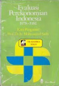 Evaluasi Perekonomian Indonesia 1978-1981