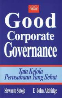 Good Corporate Government: Tata Kelola Perusahaan