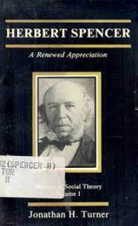 Herbert Spencer : A Renewed Appreciation