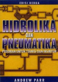 Hidrolika dan Pneumatika Pedoman Untuk Teknisi dan Insinyur