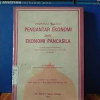 Himpunan Kuliah Pengantar Ekonomi Dan Ekonomi Pancasila