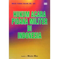 Hukum Acara Pidana Militer di Indonesia