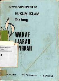 Hukum Islam Tentang Wakaf Ijarah Syirkah