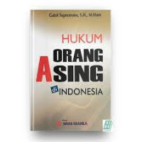 Hukum Orang Asing Di Indonesia