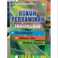 Hukum Perkawinan Indonesia : Menurut : Perundangan, Hukum Adat, Hukum Agama