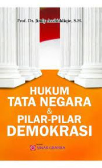 Hukum Tata Negara dan Pilar-Pilar Demokrasi