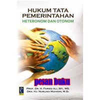 Hukum Tata Pemerintahan: Heteronom Dan Otonom