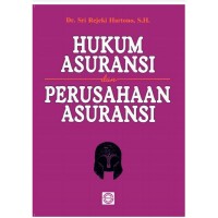 Hukum Asuransi dan Perusahaan Asuransi